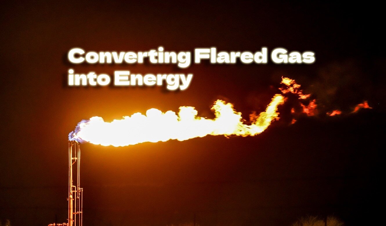 Converting Flared Gas into Energy: Techniques and Benefits